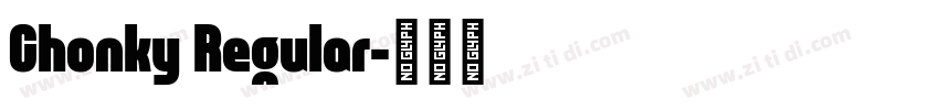 Chonky Regular字体转换